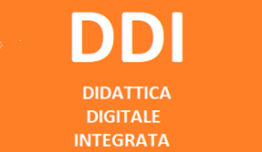 DDI:DIDATTICA DIGITALE INTEGRATA